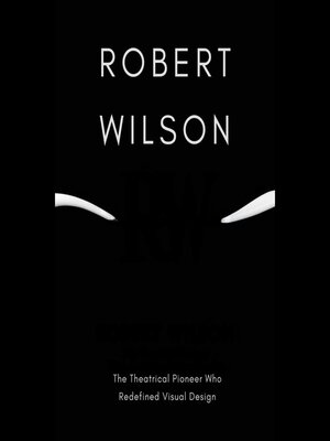 cover image of Robert Wilson